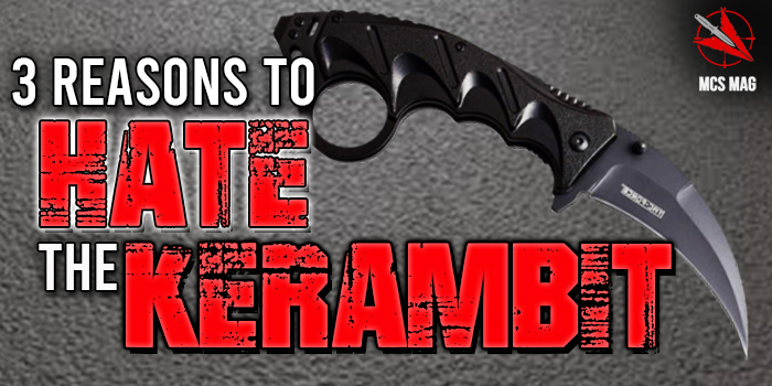 Kerambit? Karambit? 3 Reasons People Hate It For Knife Fighting