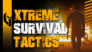 XTreme Survival Tactics